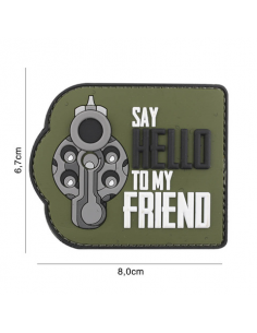 PATCH_SAY_HALLO_TO_MY_FRIEND_OLIVE_3D_PVC.png
